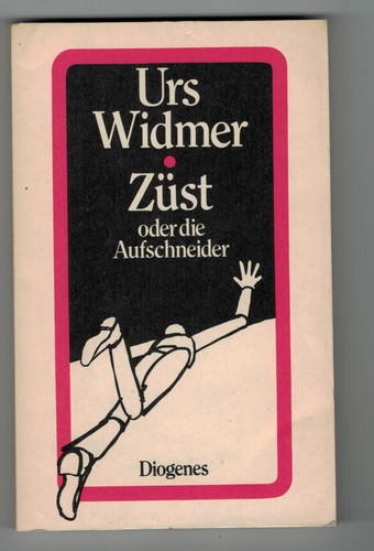 Züst oder die aufschneider - züst,