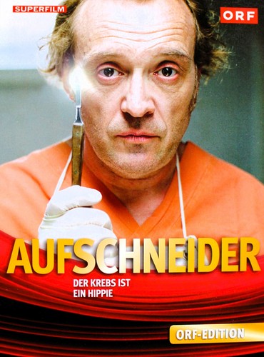 Aufschneider der krebs ist - -,