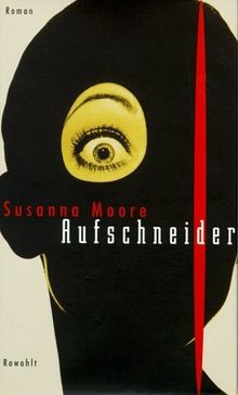 Aufschneider von moore - aufschneider,